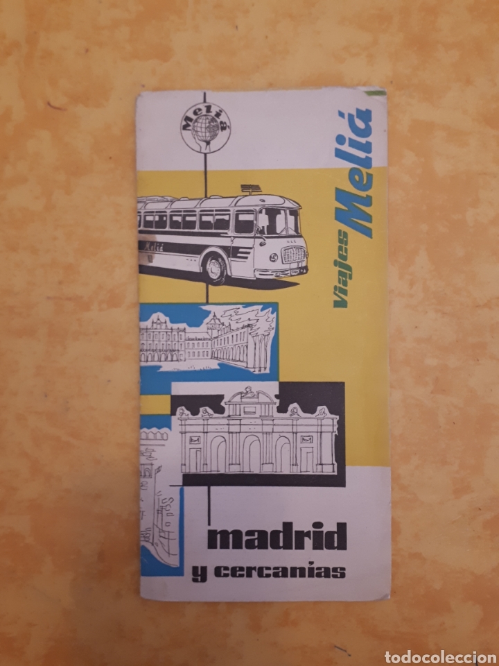 Travel Brochures: Antiguo folleto desplegable con plano Madrid y cercan&iacute;as Viajes Meli&aacute;