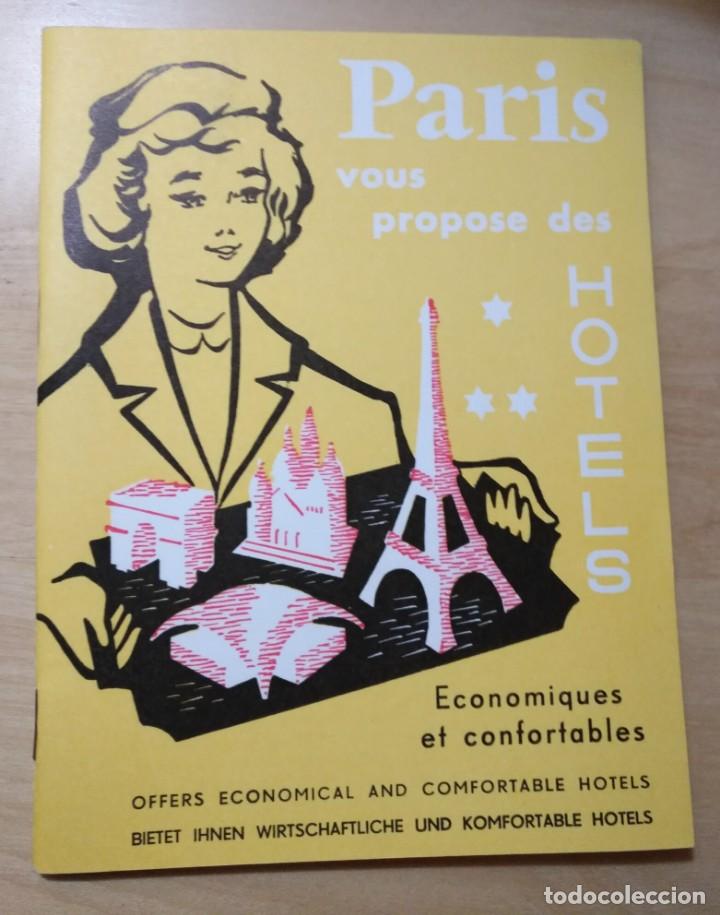 Folletos de turismo: Folleto / libreto PAR&Iacute;S os propone HOTELES econ&oacute;micos y confortables