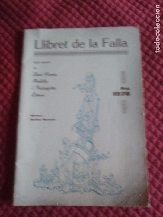 Folletos de turismo: LLIBRET FALLA San Vicent, Padilla, Falangista Esteve Valencia 1976