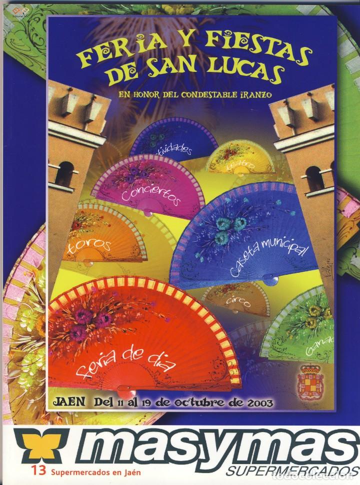 Travel Brochures: JA&Eacute;N.- 2.003.- PROGRAMA DE LA FERIA Y FIESTAS DE SAN LUCAS, EN HONOR DEL CONDESTABLE IRANZO.--
