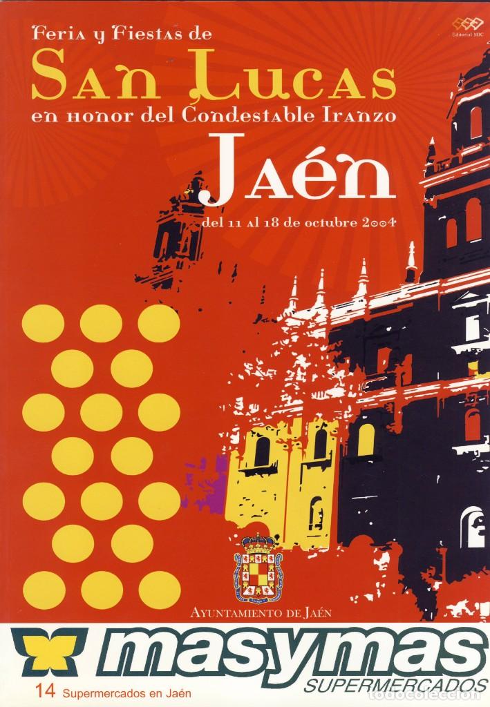 Travel Brochures: JA&Eacute;N.- 2.004.- PROGRAMA DE LA FERIA Y FIESTAS DE SAN LUCAS, EN HONOR DEL CONDESTABLE IRANZO.--