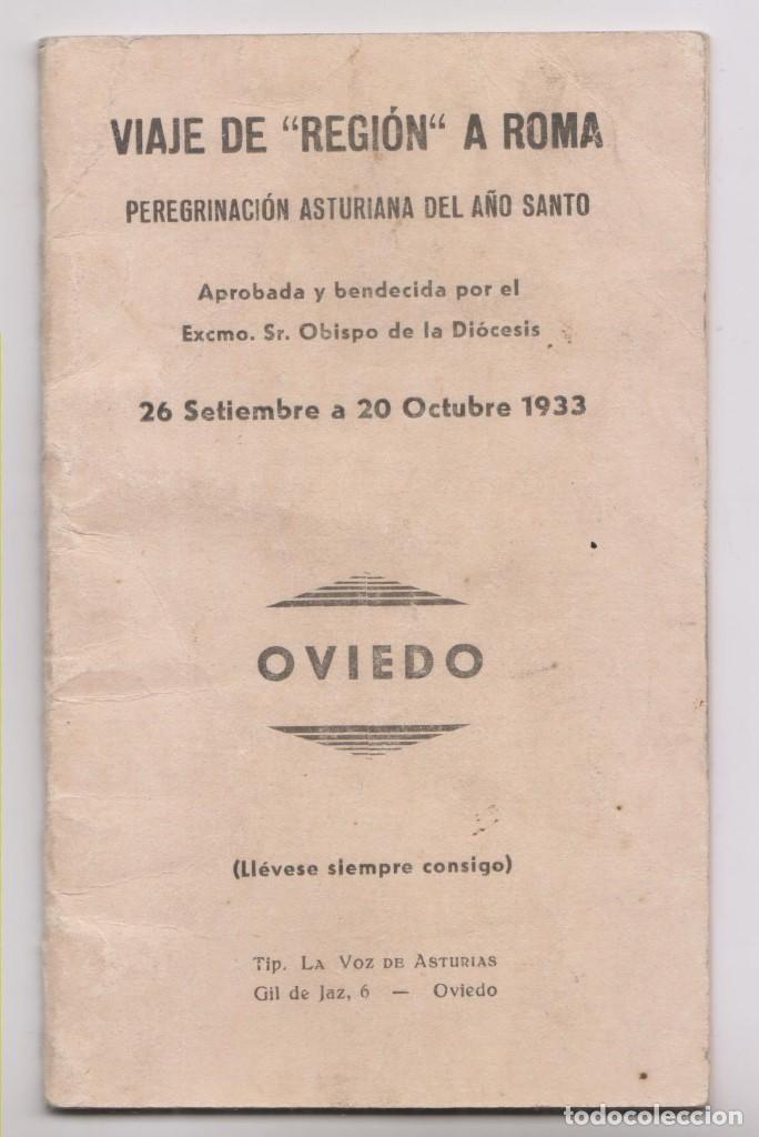 Travel Brochures: VIAJE DE DEL DIARIO REGI&Oacute;N A ROMA. PEREGRINACI&Oacute;N ASTURIANA. OVIEDO, 1933. ASTURIAS