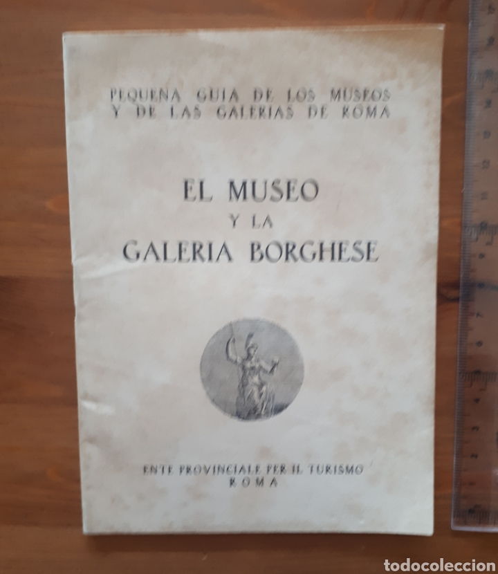 Tourismusbrosch&uuml;ren: Peque&ntilde;a gu&iacute;a museos y galer&iacute;as Roma. El museo y la galer&iacute;a Borghese.