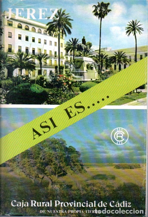 Brochures de tourisme: ASI ES...JEREZ. CAJA RURAL PROVINCIAL DE CADIZ.