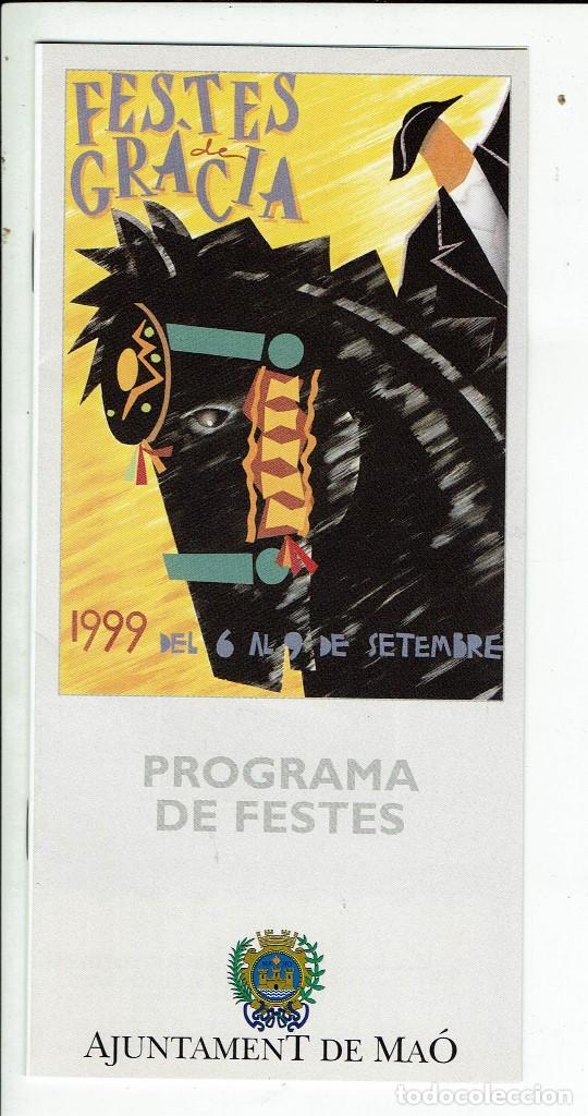 Travel Brochures: FESTES DE GR&Agrave;CIA. MA&Oacute;. 1999. (MENORCA.15.7)