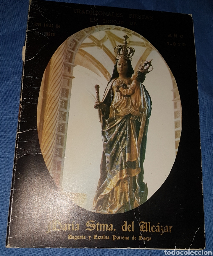 Travel Brochures: Panfleto fiestas Mar&iacute;a del Alc&aacute;zar Baeza 1979