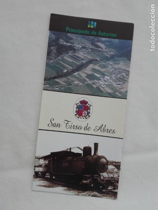 Travel Brochures: FOLLETO TRIPTICO 2000&rsquo;S - SAN TIRSO DE ABRES / ASTURIAS -  TREN FERROCARRIL