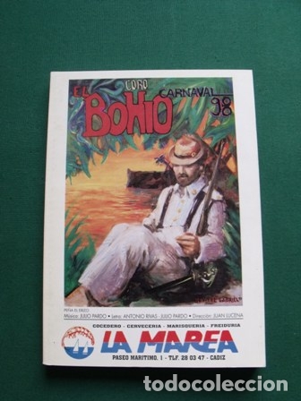 Folletos de turismo: Libreto Coro El Bohio - Pe&ntilde;a El Erizo - Carnaval C&aacute;diz 1998