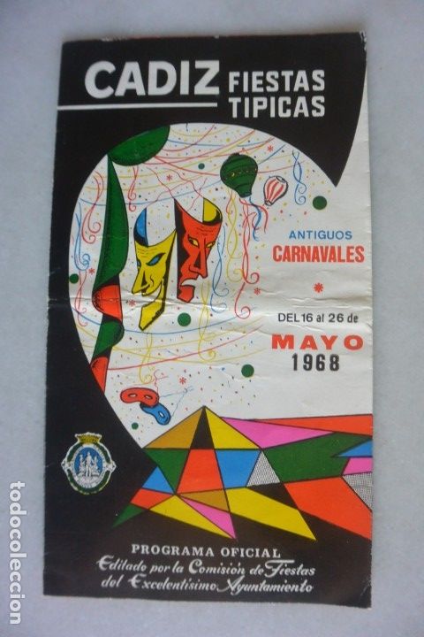 Folletos de turismo: FOLETO TURISMO FIESTAS CADIZ MAYO 1968, ANTIGUOS CARNAVALES