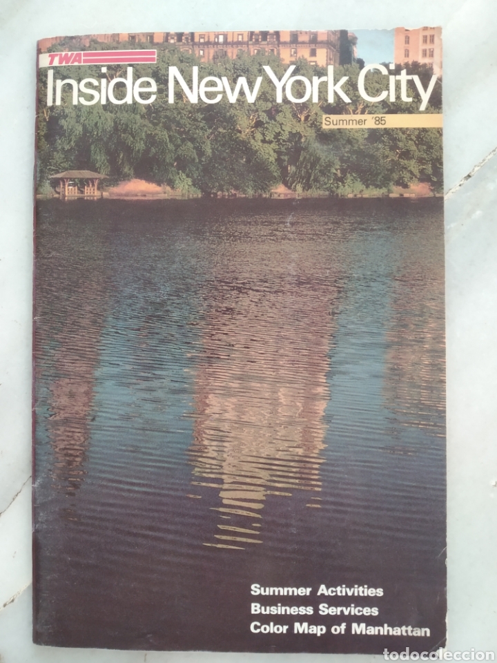 Brochures de tourisme: TWA. INSIDE NEW YORK CITY. SUMMER, 85.