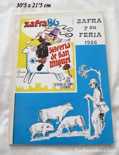 Travel Brochures: ZAFRA Y SU FERIA 1986 BADAJOZ