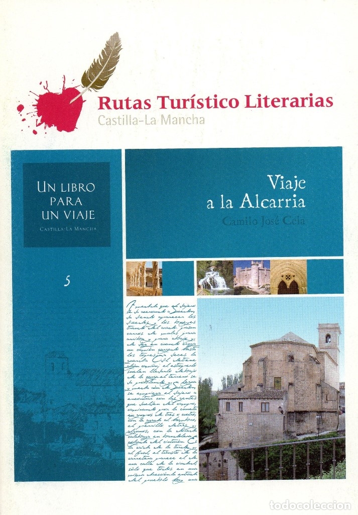 Brochures de tourisme: Rutas tur&iacute;stico literarias Castilla-La Mancha. 5. Viaje a la Alcarria, de Cela. Folleto 36 p&aacute;ginas