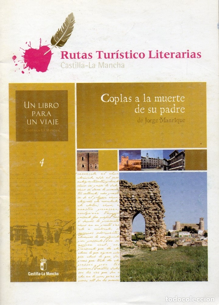 Brochures de tourisme: Rutas tur&iacute;stico literarias Castilla-La Mancha. 4. Coplas a la muerte de su padre, de Jorge Manrique.
