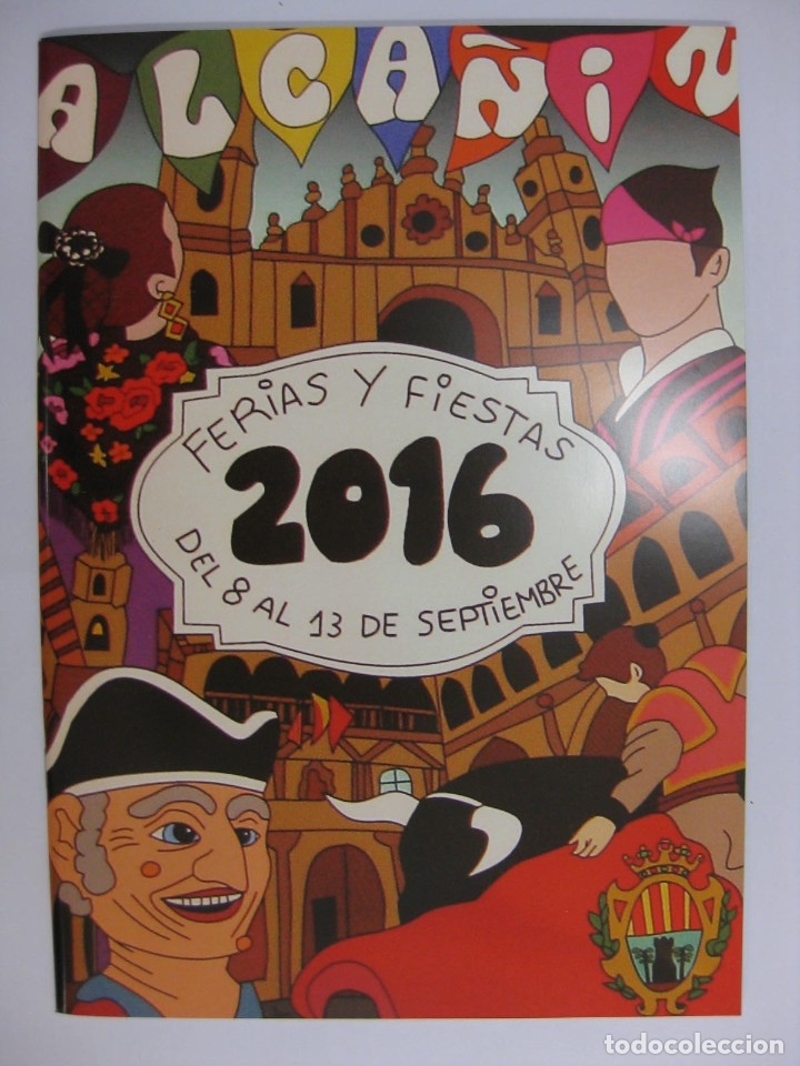 Tourismusbrosch&uuml;ren: PROGRAMA DE FERIAS Y FIESTAS 2016 DE ALCA&Ntilde;IZ / TERUEL