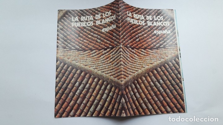 Folletos de turismo: LA RUTA DE LOS PUEBLOS BLANCOS. ESPA&Ntilde;A, 1975.