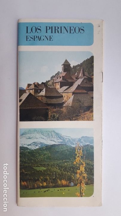 Brochures de tourisme: LOS PIRINEOS. ESPAGNE. 1972, (en franc&eacute;s)