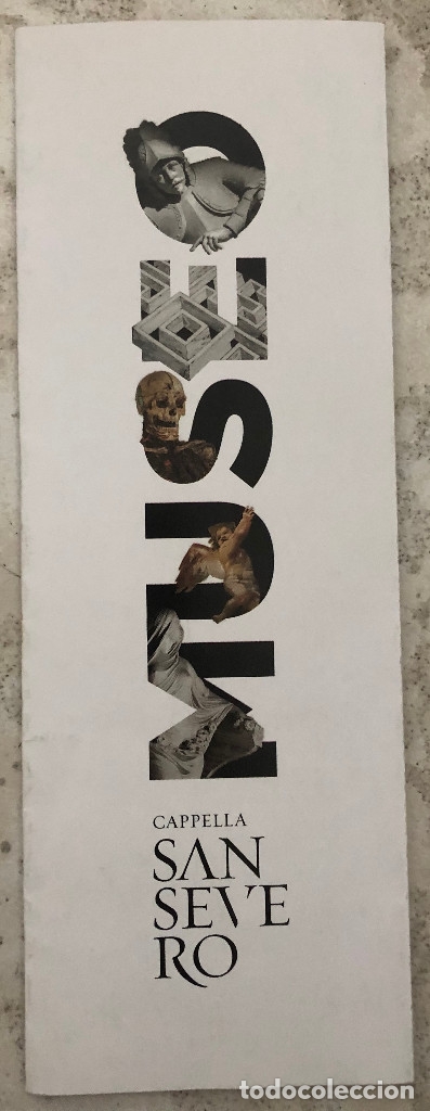 Brochures de tourisme: Folleto tur&iacute;stico desplegable del Museo Capilla San Severo, N&aacute;poles, Italia. 8 p&aacute;ginas.