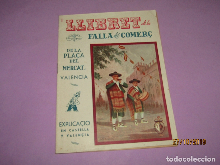 Folhetos de turismo: Antiguo Llibret Fallas de la Falla del COMER&Ccedil; de la PLA&Ccedil;A DEL MERCAT en Valencia del A&ntilde;o 1954