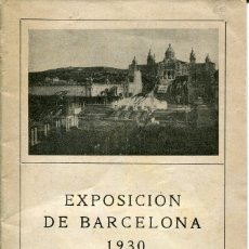 Folletos de turismo: BARCELONA- GUIA DEL VISITANTE- EXPOSICIÓN DE BARCELONA 1930