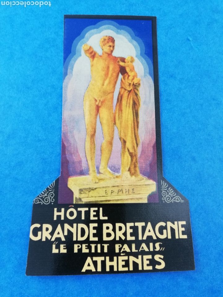 Folletos de turismo: ANTIGUA ETIQUETA HOTEL GRANDE BRETAGNE LE PETIT PALAIS ATENAS GRECIA LUGGAGE LABEL