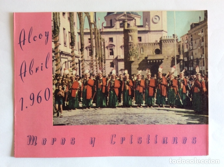 Brochures de tourisme: FOLLETO GU&Iacute;A PROGRAMA. FIESTAS MOROS Y CRISTIANOS 1960. ALCOY. ALICANTE.