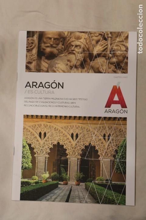 Travel Brochures: ARAGON ES CULTURA-FOLLETO DE TURISMO EN CASTELLANO-GOBIERNO DE ARAGON