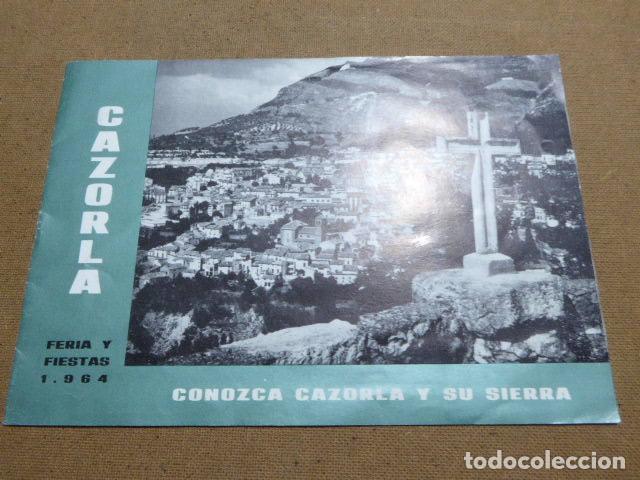 Folletos de turismo: PROGRAMA DE FERIA Y FIESTAS DE CAZORLA Y SU SIERRA. 1964. 8 PP. ILUSTRADO.