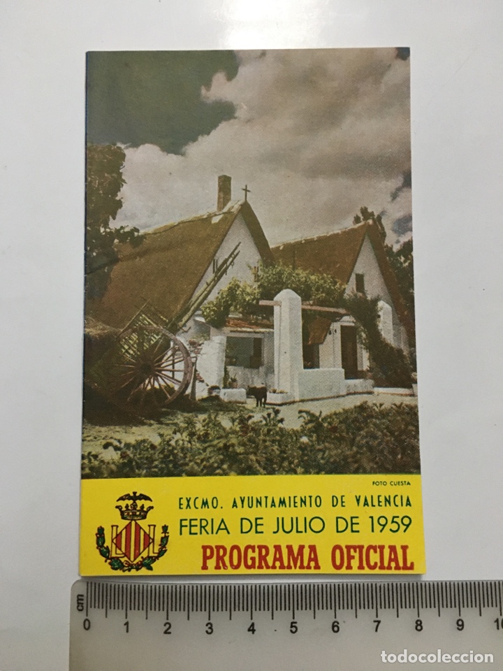 Foglietti di turismo: PROGRAMA OFICIAL. GRAN FERIA DE VALENCIA JULIO 1959. EXCMO. AYUNTAMIENTO DE VALENCIA.