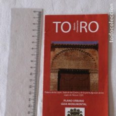 Folletos de turismo: FOLLETO DE TURISMO TORO QUINTO CENTENARIO 1505/2005 TRIPTICO CON PLANO DESPLEGABLE. Lote 190974535