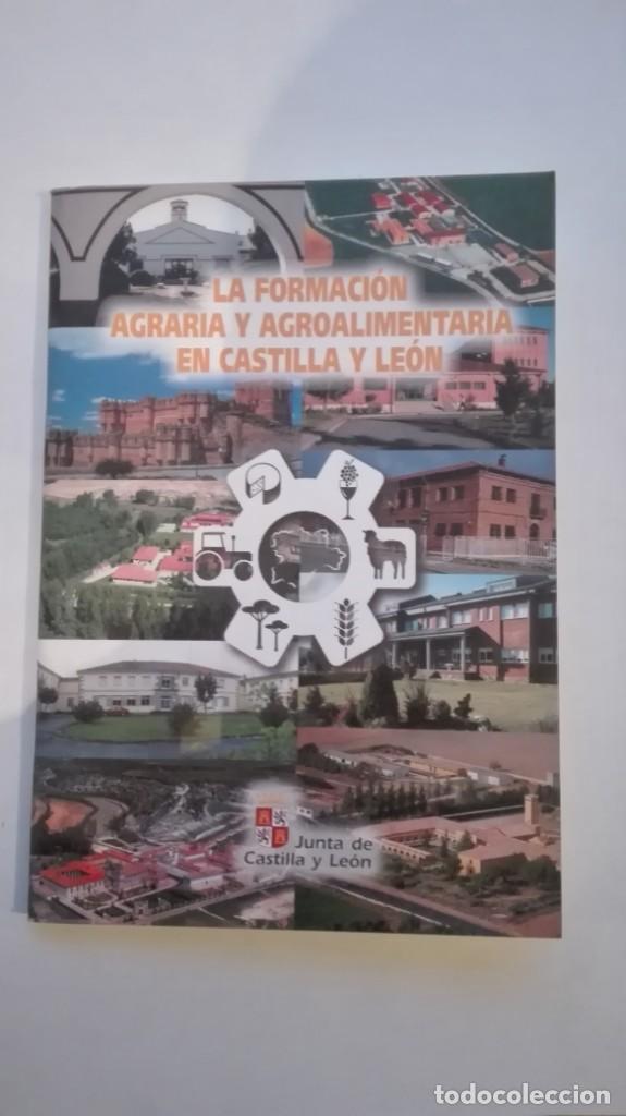 Folhetos de turismo: La formaci&oacute;n agraria y agroalimentaria en Castilla y Le&oacute;n