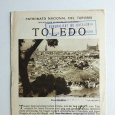 Folletos de turismo: TOLEDO FOLLETO TURÍSTICO DE LA REPÚBLICA ESPAÑOLA. Lote 191856445