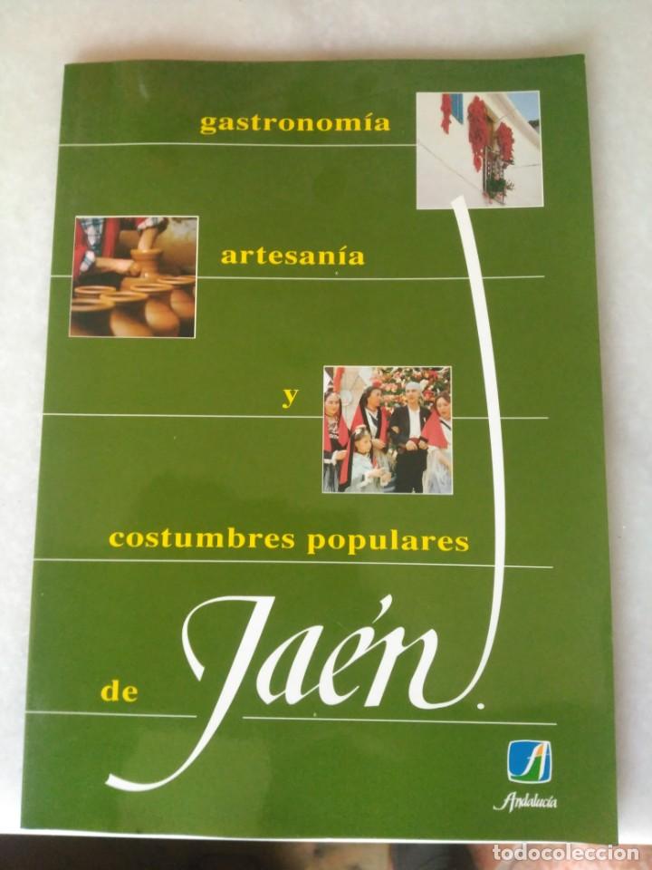 Tourismusbrosch&uuml;ren: Gu&iacute;a de gastronom&iacute;a, artesan&iacute;a y costumbres populares de Ja&eacute;n