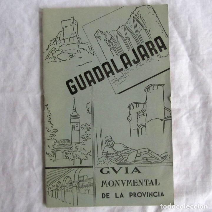 Folletos de turismo: Gu&iacute;a monumental de la Provincia de Guadalajara 1962