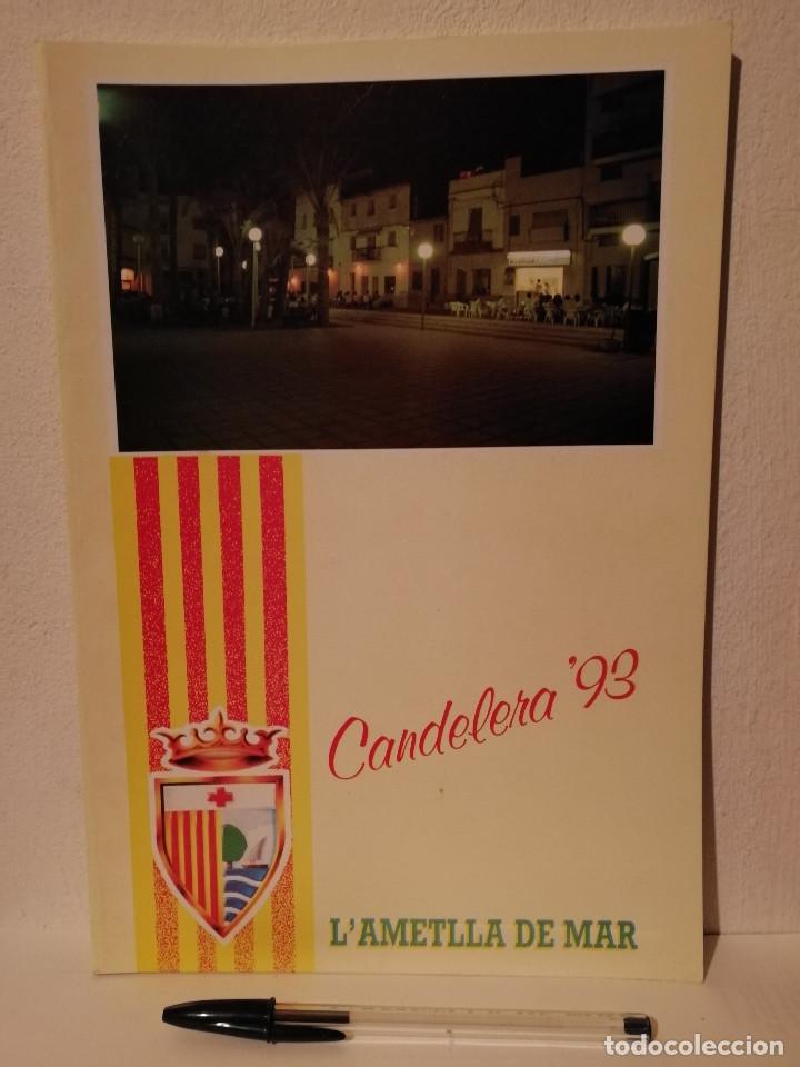 Folletos de turismo: Guia - Candelera 93 1993 L'Ametlla de Mar Programa - TURISMO - Fiesta Mayor