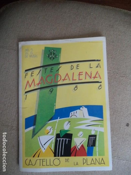 Travel Brochures: Programa de las fiestas de la Magdalena 1988 Castell&ograve; de la Plana