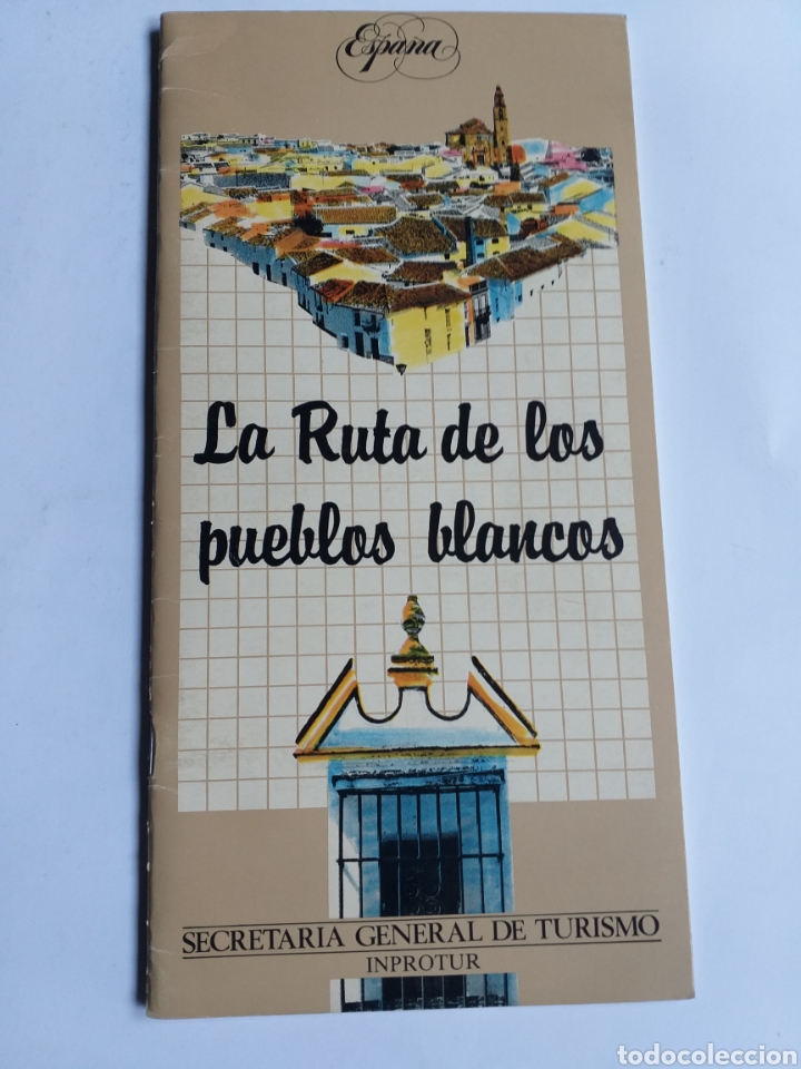 Tourismusbrosch&uuml;ren: La Ruta de los Pueblos Blancos Secretar&iacute;a General de Turismo 1986 folleto turismo C&aacute;diz