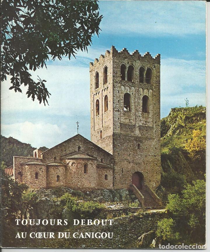 Brochures de tourisme: SAINT MARTIN DU CANIGOU (SANT MARTI DEL CANIG&Oacute;) - HISTORIA, RECONSTRUCCI&Oacute;N,... 28 PAGS.(EN FRANC&Eacute;S)