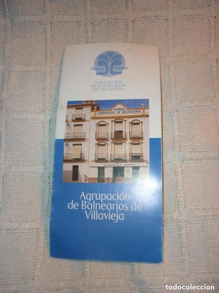 Brochures de tourisme: Folleto Agrupaci&oacute;n de Balnearios de Villavieja - 1999