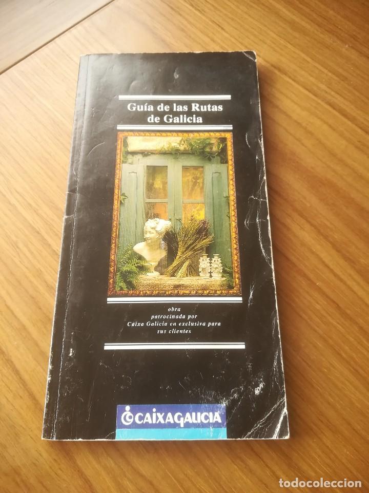 Tourismusbrosch&uuml;ren: GUIA DE LAS RUTAS DE GALICIA CAIXA GALICIA 1991