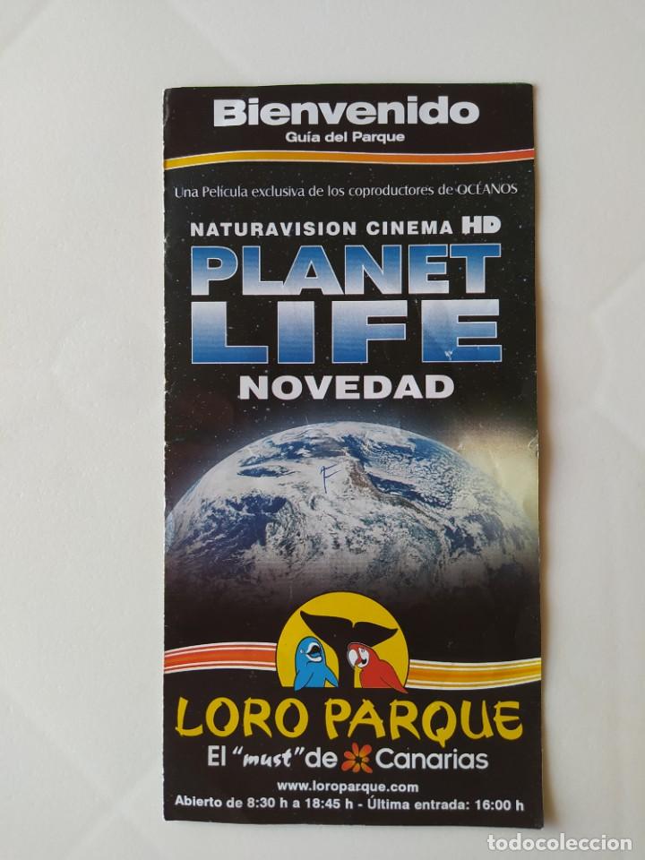Tourismusbrosch&uuml;ren: FOLLETO/PLANO/GUIA DEL LORO PARQUE /PLANET LIFE (NATURVISION) /PUERTO DE LA CRUZ /TENERIFE