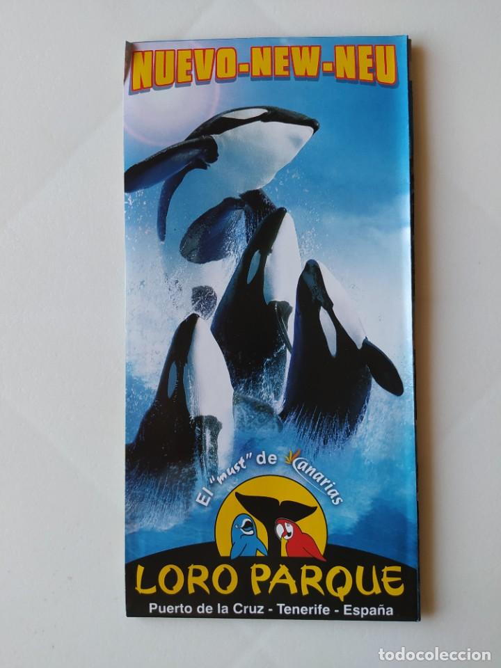 Tourismusbrosch&uuml;ren: FOLLETO/PLANO/GUIA DEL LORO PARQUE /NUEVO ORCA OCEAN /PUERTO DE LA CRUZ /TENERIFE