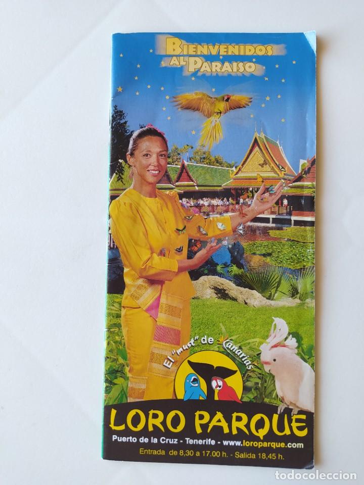Travel Brochures: FOLLETO/PLANO/GUIA DEL LORO PARQUE /PUBLICIDAD DE MAYA /PUERTO DE LA CRUZ /TENERIFE