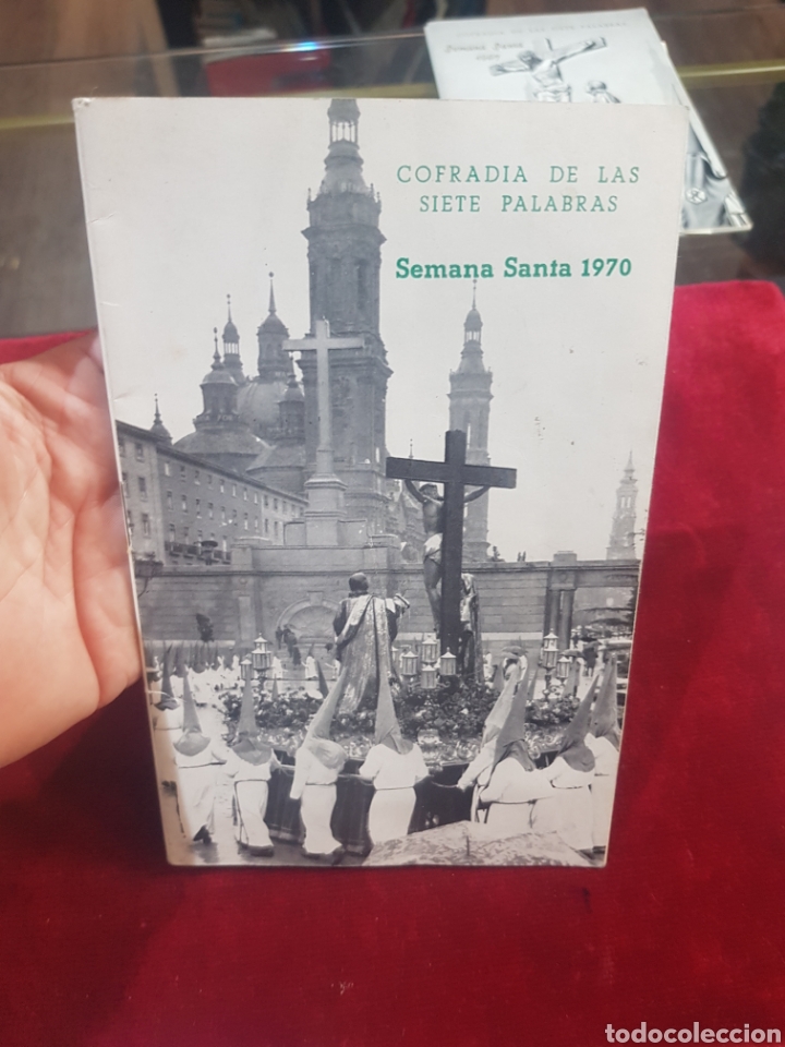 Folhetos de turismo: Programa Semana Santa 1970 Cofrad&iacute;a de las Siete Palabras Zaragoza