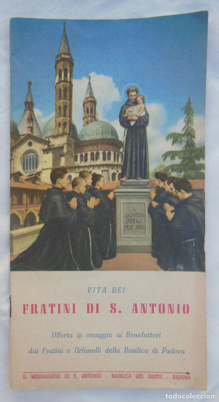 Tourismusbrosch&uuml;ren: VITA DEI FRATINI DI S ANTONIO. MESSAGGERO DI S ANTONIO. 1949