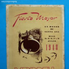 Folletos de turismo: FIESTA MAYOR DEL VENDRELL, 1948. PROVINCIA DE TARRAGONA.. Lote 212615426