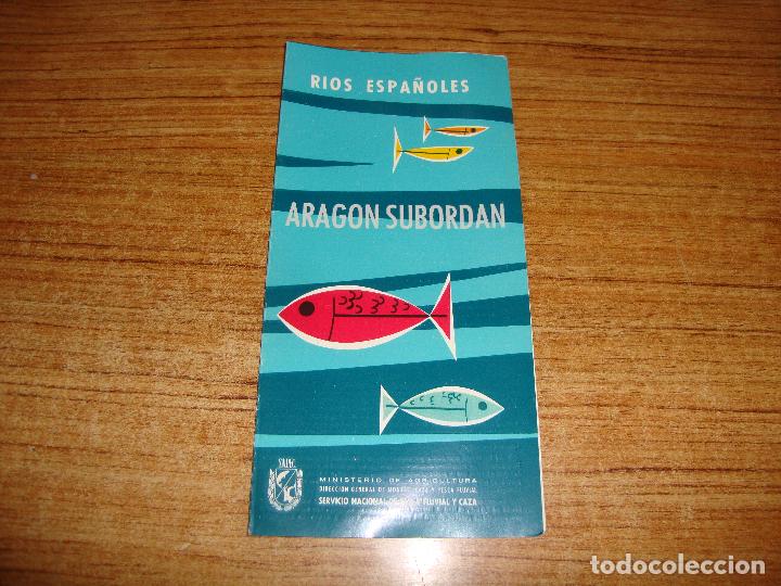 Travel Brochures: DIPTICO RIOS ESPA&Ntilde;OLES SERVICIO NACIONAL DE PESCA FLUVIAL Y CAZA ARAGON SUBORDAN HUESCA