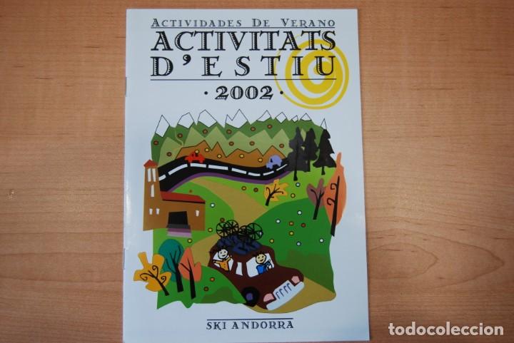Folletos de turismo: Activitats d'Estiu 2002. Actividades de verano. Ski Andorra