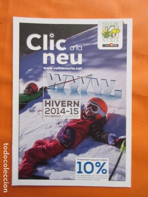 Tourismusbrosch&uuml;ren: FOLLETO NURIA a&ntilde;o 2014 2015 INVIERNO FERROCARRIL GENERALITAT CREMALLERA FUNICULAR LA MOLINA PIRINEO