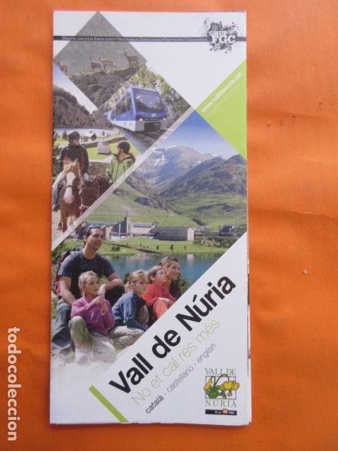 Tourismusbrosch&uuml;ren: FOLLETO NURIA a&ntilde;o 2013 VERANO FERROCARRIL GENERALITAT CREMALLERA FUNICULAR LA MOLINA PIRINEO