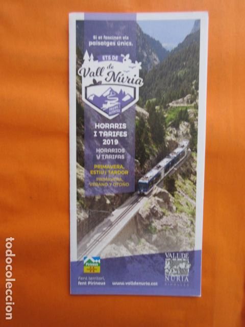 Brochures de tourisme: FOLLETO NURIA 2019 VERANO TARIFAS FERROCARRIL GENERALITAT CREMALLERA FUNICULAR LA MOLINA PIRINEO